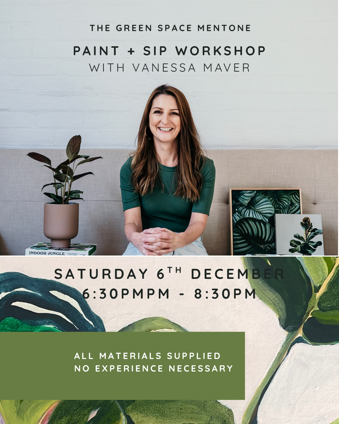 MENTONE / DEC 6th - PAINT + SIP with Vanessa at The Green Space